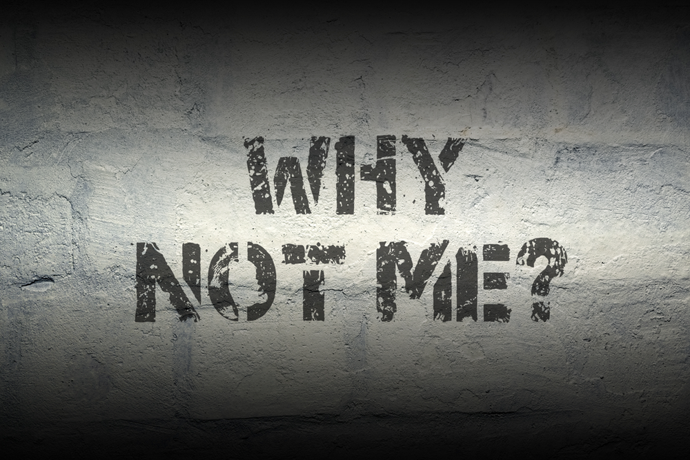 Why Not Me?